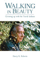 Book cover of: Walking in Beauty. By: Harry K. Roberts