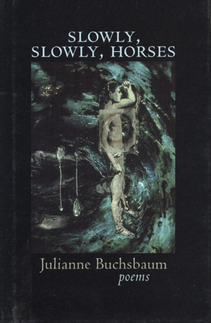 Book cover of: Slowly, Slowly, Horses