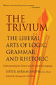 Book cover of: Trivium. By: Sister Miriam Joseph