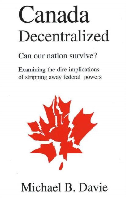Book cover of: Canada Decentralized