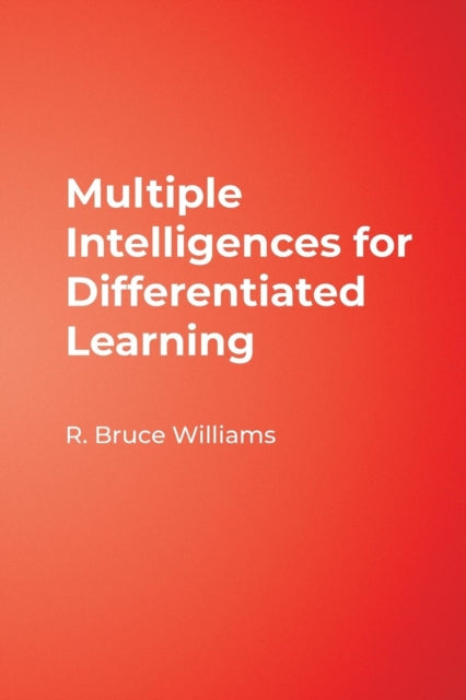 Book cover of: Multiple Intelligences for Differentiated Learning. By: R. Bruce Williams