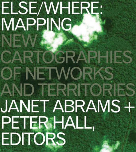 Book cover of: ELSE/WHERE: MAPPING