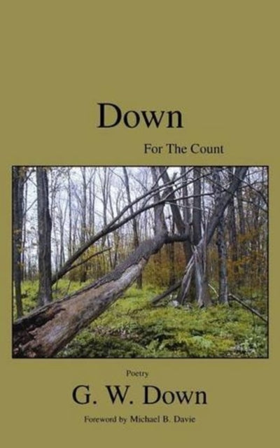 Book cover of: Down for the Count. By: G. W. Down