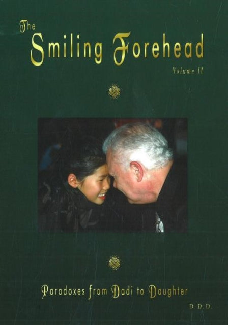 Book cover of: Smiling Forehead. By: Dadi Darshan Dharma