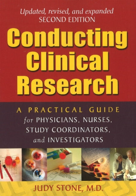 Book cover of: Conducting Clinical Research. By: Judy Stone