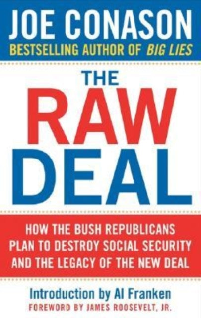 Book cover of: Raw Deal. By: Joe Conason