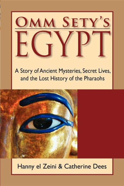 Book cover of: Omm Sety's Egypt. By: Hanny El Zeini