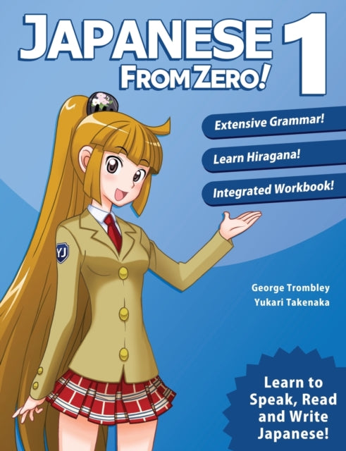 Japanese from Zero! 1, Update 8.0 9780976998129 George Trombley