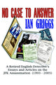 Book cover of: No Case To Answer. By: Ian Griggs