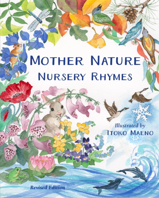 Book cover of: Mother Nature Nursery Rhymes. By: Mindy Bingham