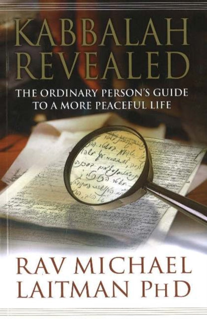 Book cover of: Kabbalah Revealed. By: Rav Michael Laitman PhD