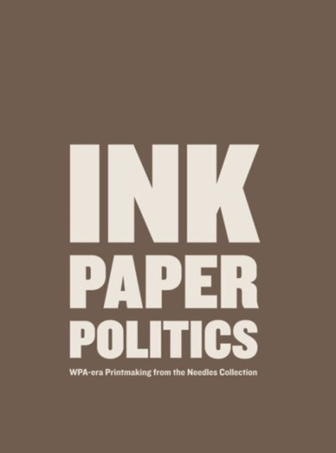 Book cover of: Ink, Paper, Politics. By: Louise Lincoln