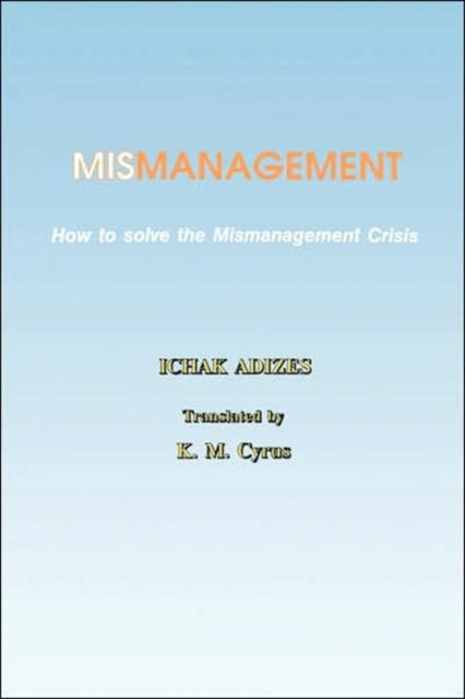 Book cover of: How To Solve The Mismanagement Crisis - Farsi Edition