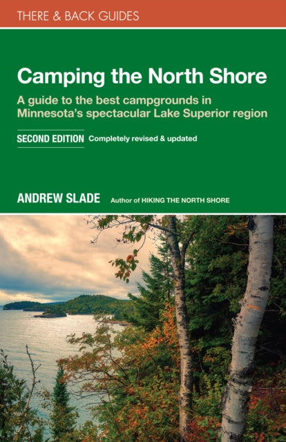 Book cover of: Camping the North Shore. By: Andrew Slade
