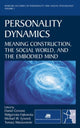 Book cover of: Personality Dynamics. By: Daniel Cervone