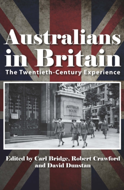 Book cover of: Australians in Britain