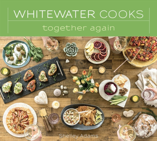 Book cover of: Whitewater Cooks Together Again. By: Shelley Adams