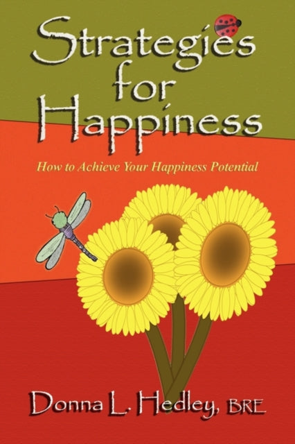 Book cover of: Strategies for Happiness. By: Donna Hedley