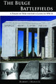 Book cover of: Bulge Battlefields. By: Robert J Mueller