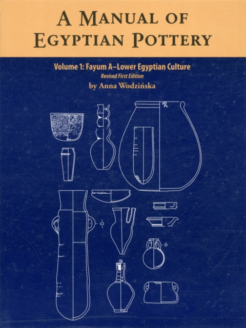 Book cover of: Manual of Egyptian Pottery