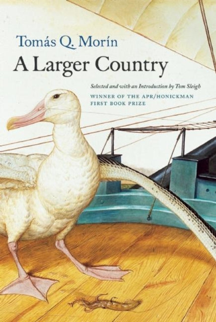Book cover of: Larger Country. By: Tomás Q. Morín