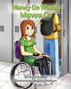 Book cover of: Wendy on Wheels Moves On. By: Angela Ruzicka