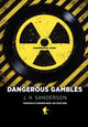 Book cover of: Dangerous Gambles