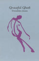 Book cover of: Graceful Ghost. By: Gwendolyn Jensen
