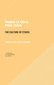 Book cover of: Culture of Ethics. By: Franco La Cecla