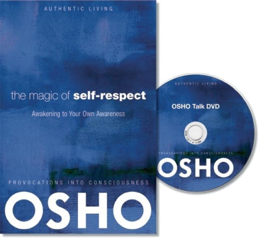 Book cover of: Magic of Self-Respect. By: Osho International Foundation Staff