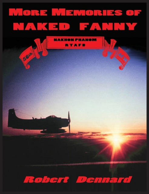 Book cover of: More Memories of Naked Fanny. By: Robert Dennard