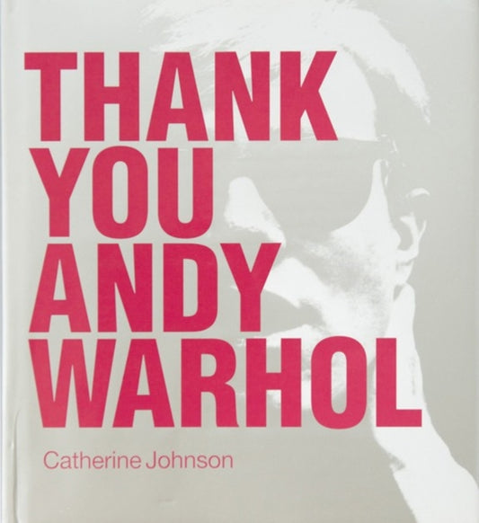 Book cover of: Thank You Andy Warhol