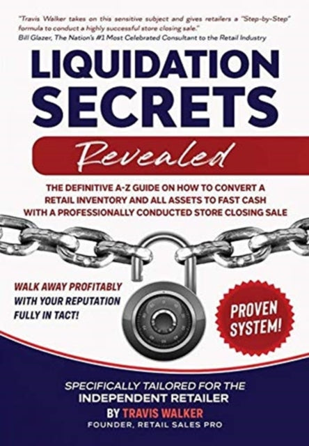 Book cover of: Liquidation Secrets Revealed