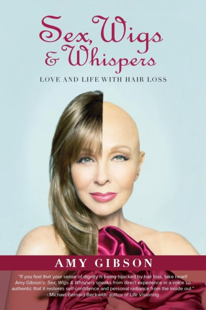 Book cover of: Sex, Wigs & Whispers. By: Amy Gibson