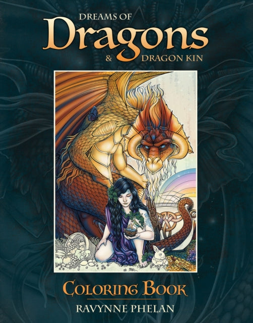 Book cover of: Dreams of Dragons & Dragon Kin Coloring Book