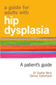 Book cover of: Guide for Adults with Hip Dysplasia