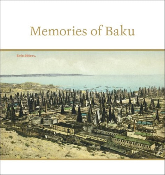 Book cover of: Memories of Baku. By: Nicolas Iljine