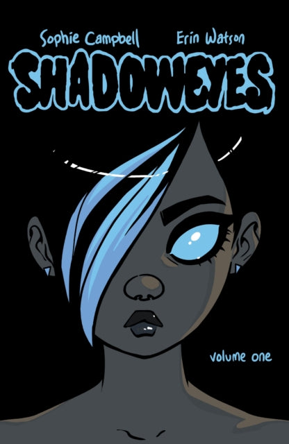 Book cover of: Shadoweyes: Volume One