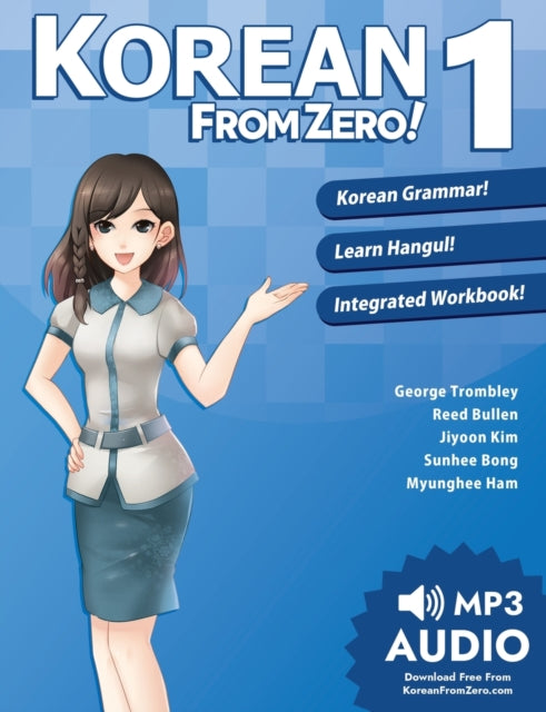 Korean from Zero!, Proven Methods to Learn Korean 9780989654524 George Trombley