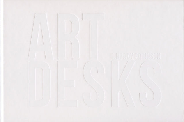 Book cover of: Art Desks. By: E. Brady Robinson