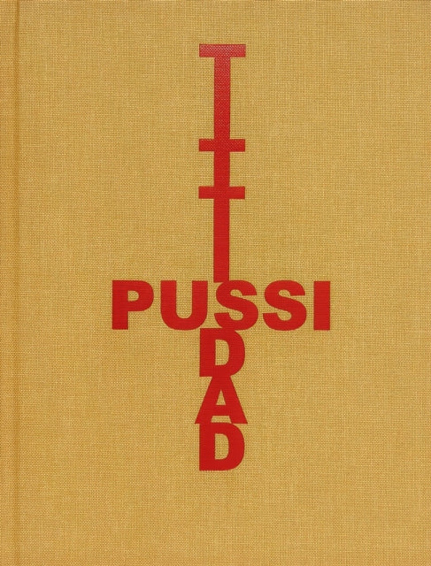 Book cover of: TITTIPUSSIDAD. By: Rodolfo Cervantes