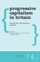 Book cover of: Progressive Capitalism in Britain. By: Patrick Diamond
