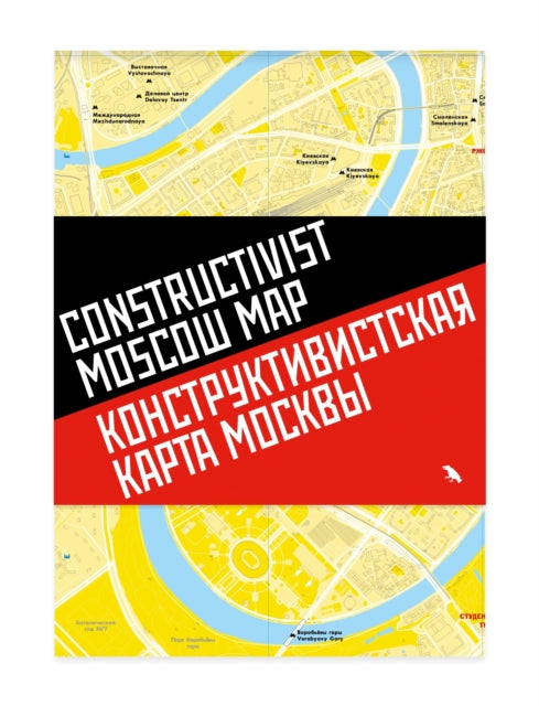 Book cover of: Constructivist Moscow Map. By: Natalia Melikova