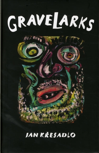 Book cover of: Gravelarks. By: Jan Kresadlo