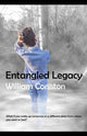 Book cover of: Entangled Legacy. By: William Coniston