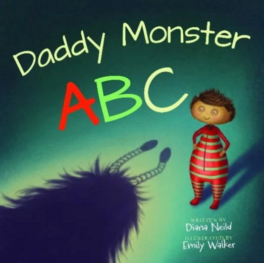 Book cover of: Daddy Monster. By: Diana Neild