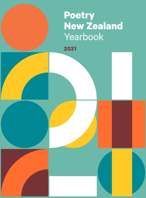 Book cover of: Poetry New Zealand Yearbook 2021. By: Tracey Slaughter