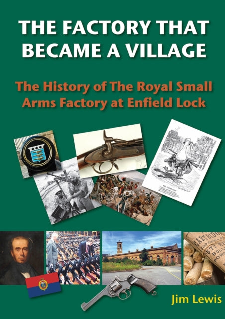 Book cover of: Factory that Became a Village. By: Lewis, Jim