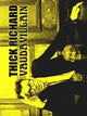 Book cover of: Vaudavillain. By: Thick Richard