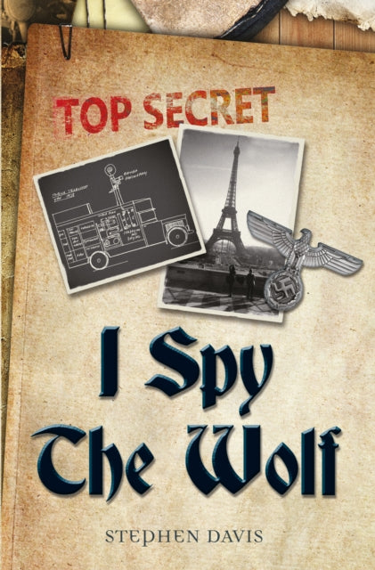 Book cover of: I Spy the Wolf. By: Stephen Davis